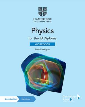 Physics for the IB Diploma Workbook with Digital Access (2 Years) de Mark Farrington