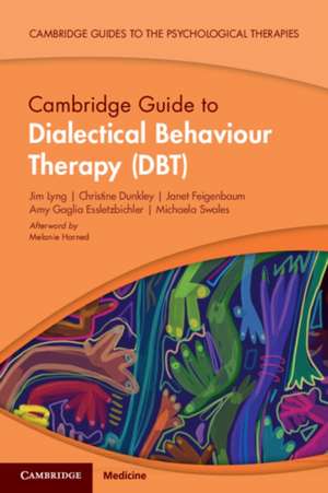 Cambridge Guide to Dialectical Behaviour Therapy (DBT) de Amy Gaglia Essletzbichler