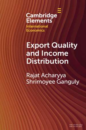 Export Quality and Income Distribution de Rajat Acharyya