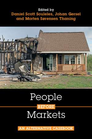 People before Markets: An Alternative Casebook de Daniel Scott Souleles