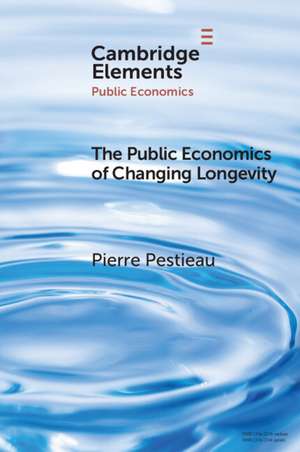 The Public Economics of Changing Longevity de Pierre Pestieau