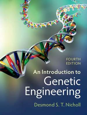 An Introduction to Genetic Engineering de Desmond S. T. Nicholl