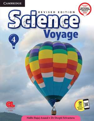 Science Voyage Level 4 Student's Book with Poster and Cambridge GO de Deepti Srivastava