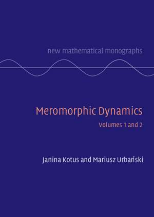 Meromorphic Dynamics 2 Volume Hardback Set de Janina Kotus