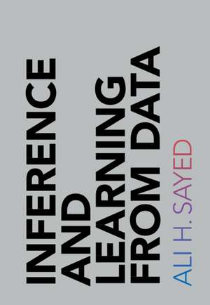 Sayed, A: Inference and Learning from Data