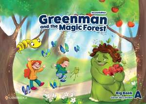 Greenman and the Magic Forest Level A Big Book de Sarah McConnell