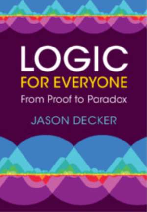 Logic for Everyone de Jason Decker