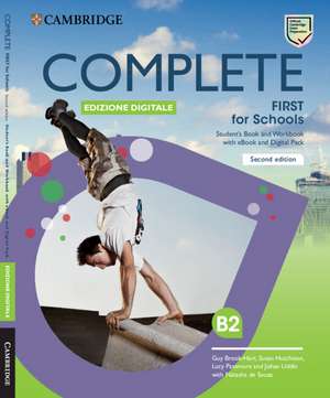 Complete First for Schools Student's Book and Workbook with eBook and Digital Pack (Italian Edition) de Guy Brook-Hart