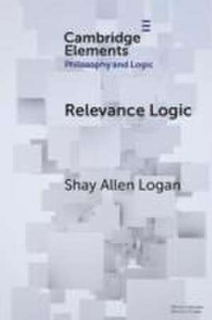 Relevance Logic de Shay Allen Logan