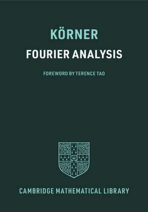 Fourier Analysis de T. W. Körner