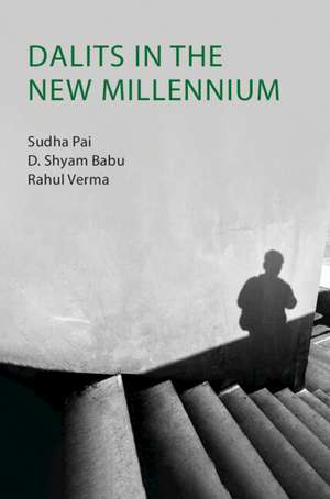 Dalits in the New Millennium de Sudha Pai