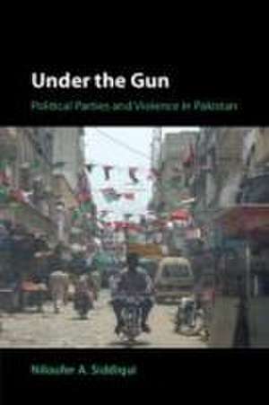 Under the Gun de Niloufer A. Siddiqui