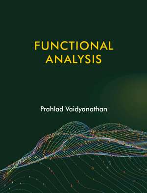 Functional Analysis de Prahlad Vaidyanathan