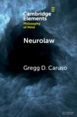 Neurolaw de Gregg D Caruso