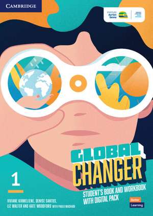 Global Changer Level 1 Student's Book and Workbook with Digital Pack de Viviane Kirmeliene