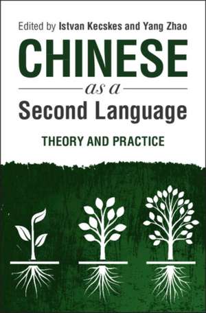 Chinese as a Second Language de Istvan Kecskes