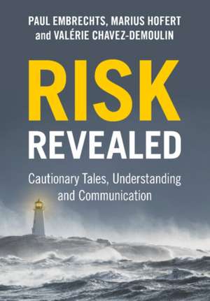 Risk Revealed de Paul Embrechts