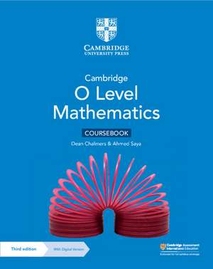 Cambridge O Level Mathematics Coursebook with Digital Version (3 Years' Access) de Dean Chalmers