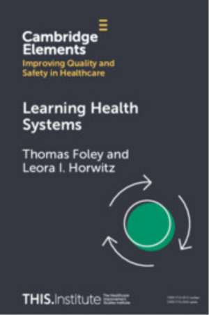 Learning Health Systems de Thomas Foley