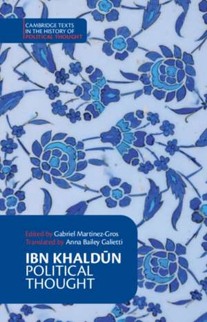 Ibn Khaldun: Political Thought de Ibn Khaldun