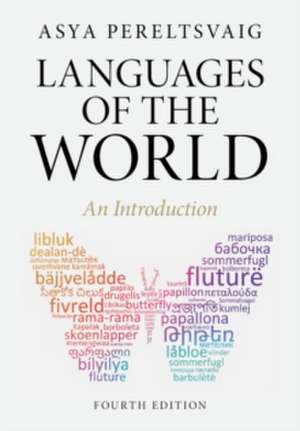 Languages of the World: An Introduction de Asya Pereltsvaig