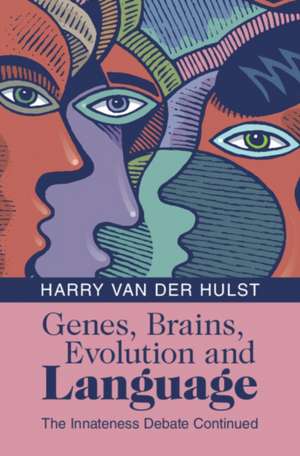 Genes, Brains, Evolution and Language de Harry Van Der Hulst
