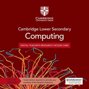 Cambridge Lower Secondary Computing Digital Teacher's Resource 9 Access Card de Victoria Ellis