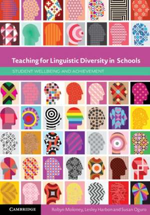 Teaching for Linguistic Diversity in Schools de Lesley Harbon