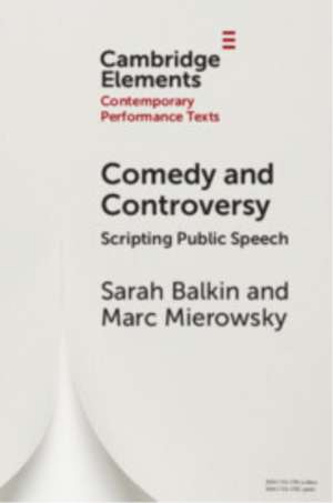 Comedy and Controversy de Sarah Balkin