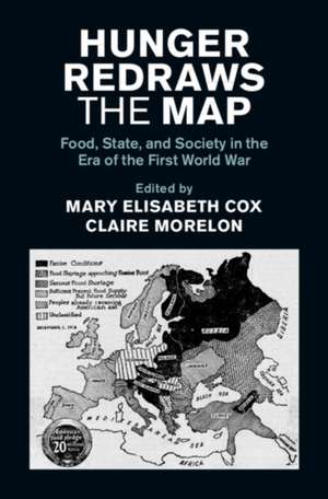 Hunger Redraws the Map de Mary Elisabeth Cox