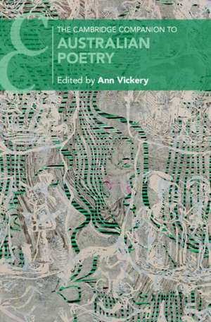 The Cambridge Companion to Australian Poetry de Ann Vickery