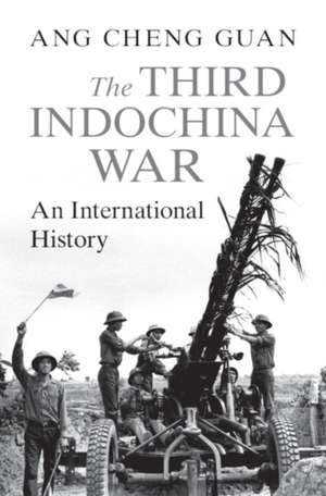 The Third Indochina War de Cheng Guan Ang