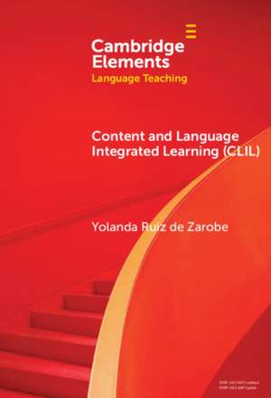 Content and Language Integrated Learning (CLIL) de Yolanda Ruiz De Zarobe