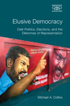 Elusive Democracy de Michael A. Collins