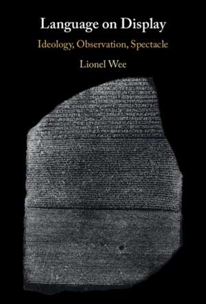 Language on Display de Lionel Wee