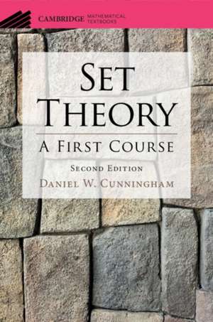 Set Theory de Daniel W. Cunningham