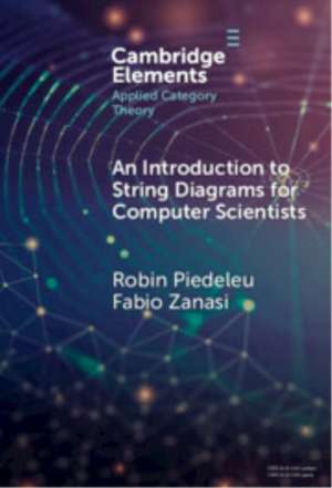 An Introduction to String Diagrams for Computer Scientists de Robin Piedeleu