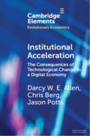 Institutional Acceleration de Darcy W. E. Allen