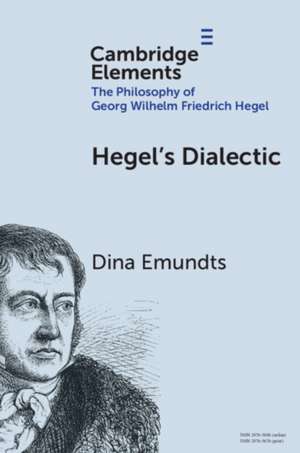 Hegel's Dialectic de Dina Emundts