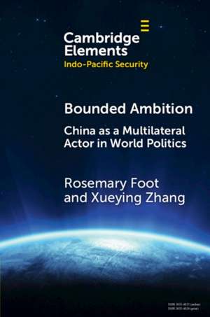 Bounded Ambition de Rosemary Foot