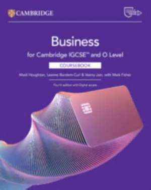 Cambridge IGCSE(TM) and O Level Business Coursebook with Digital Access (2 Years) de Leanne Burslem-Curl