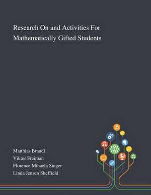 Research On and Activities For Mathematically Gifted Student