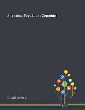 Statistical Population Genomics de Julien Y Dutheil