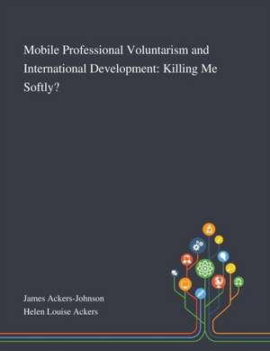 Mobile Professional Voluntarism and International Development