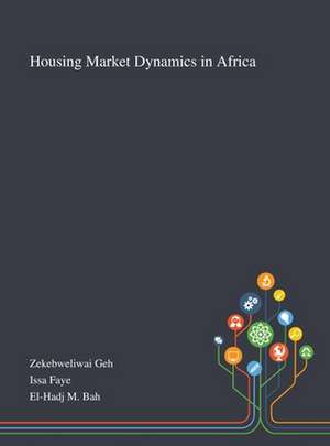 Housing Market Dynamics in Africa