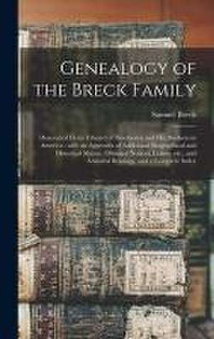 Genealogy of the Breck Family de Samuel Breck