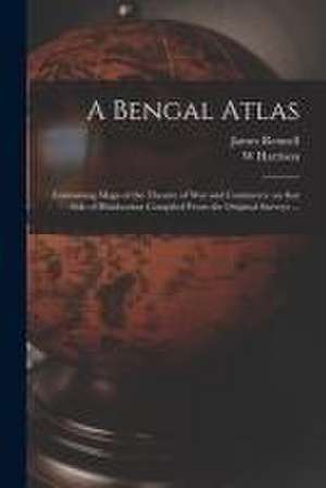 A Bengal Atlas de James Rennell