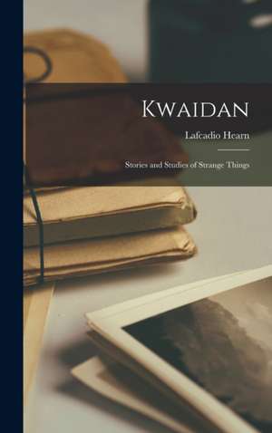 Kwaidan de Lafcadio Hearn