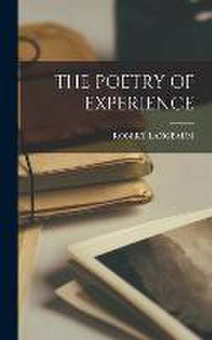 The Poetry of Experience de Robert Langbaum