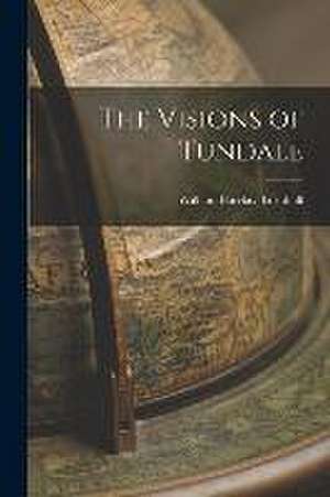 Visions of Tundale de William Barclay Turnbull